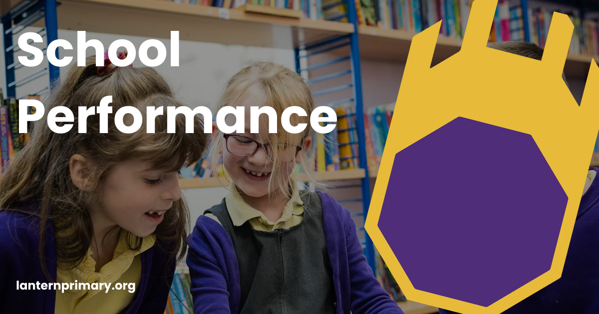 School Performance | The Lantern Primary School