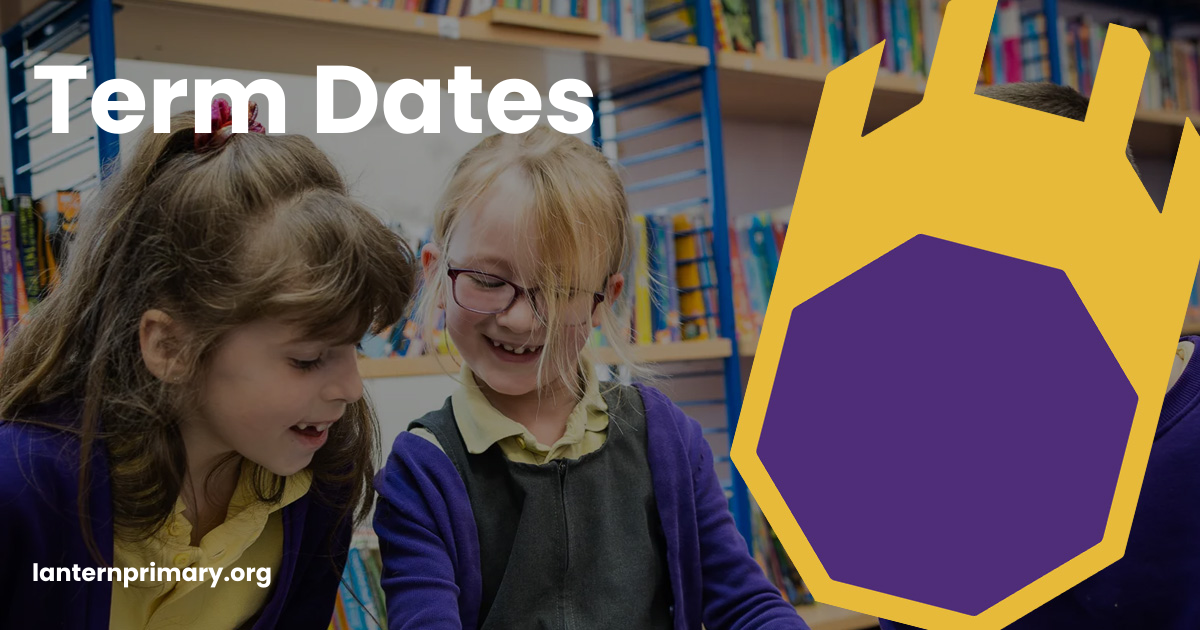 Term Dates | The Lantern Primary School